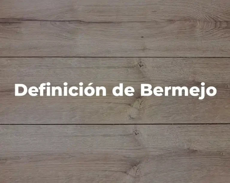 Definición de Bermejo