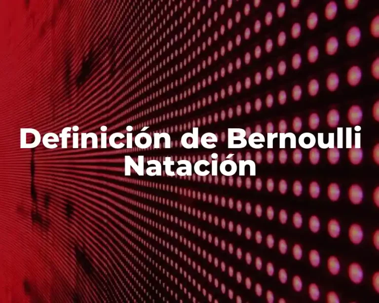 Definición de Bernoulli Natación