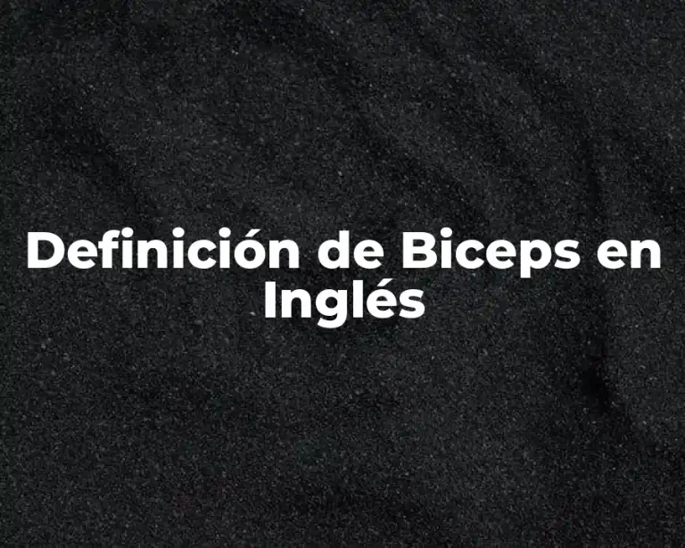 Definición de Biceps en Inglés