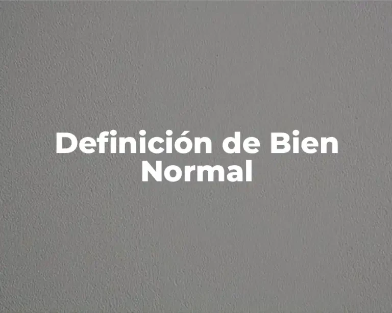 Definición de Bien Normal