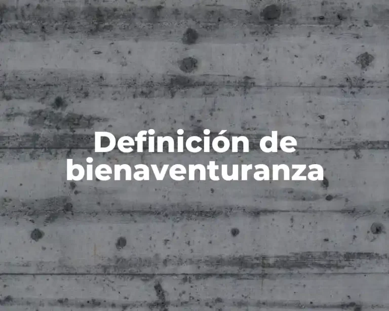 Definición de bienaventuranza