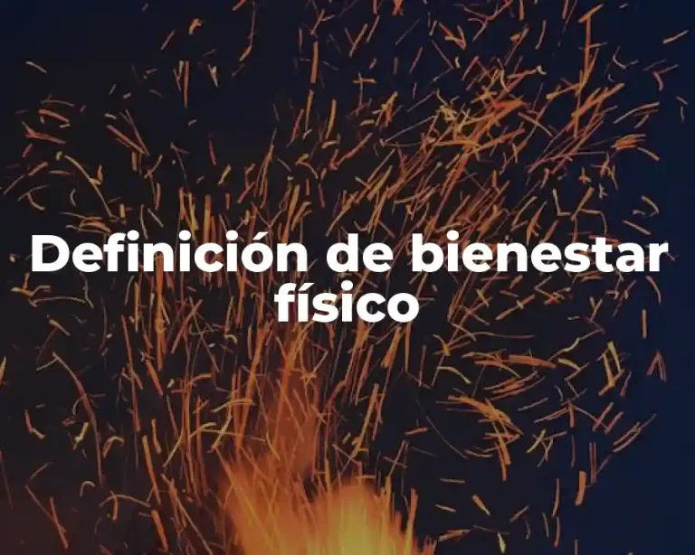 Definición de bienestar físico