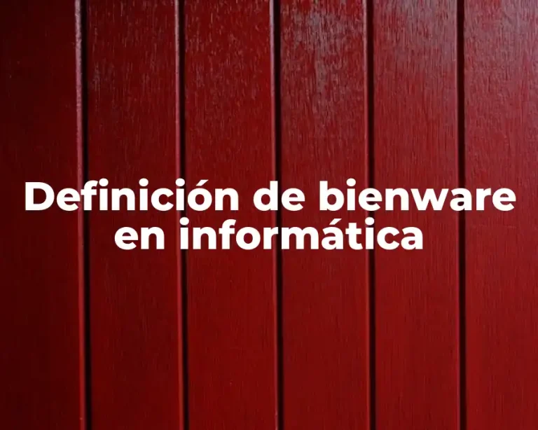 Definición de bienware en informática