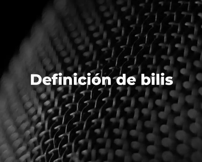Definición de bilis
