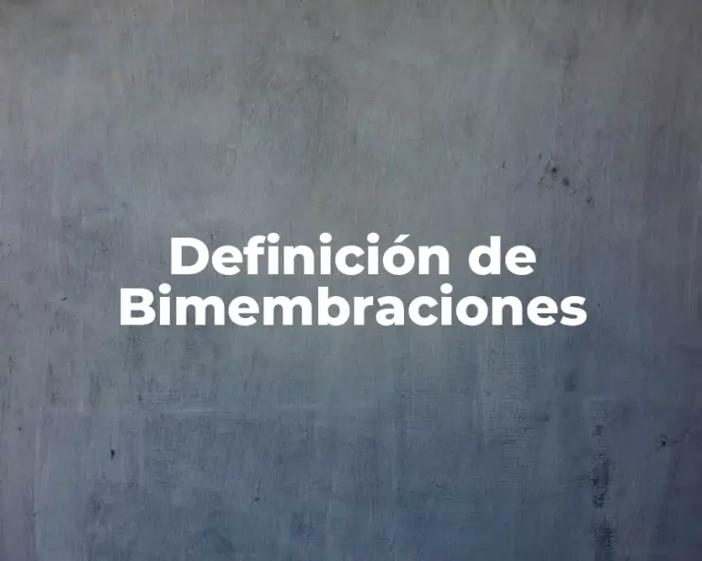 Definición de Bimembraciones
