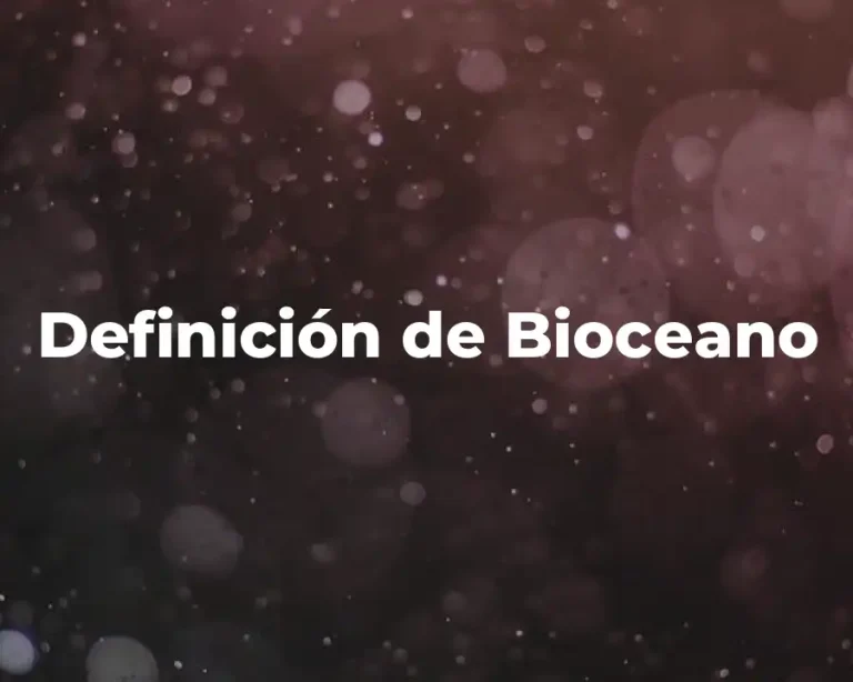 Definición de Bioceano