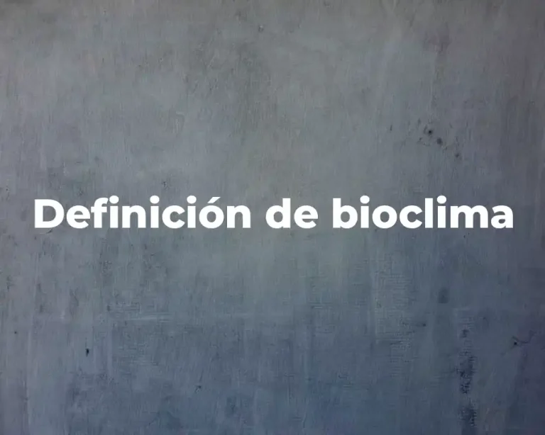 Definición de bioclima
