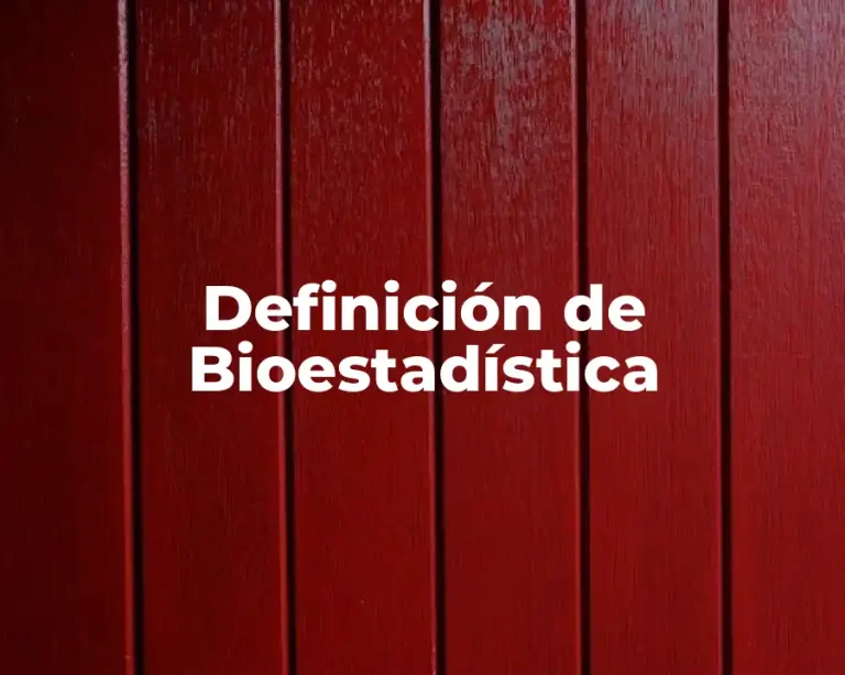 Definición de Bioestadística
