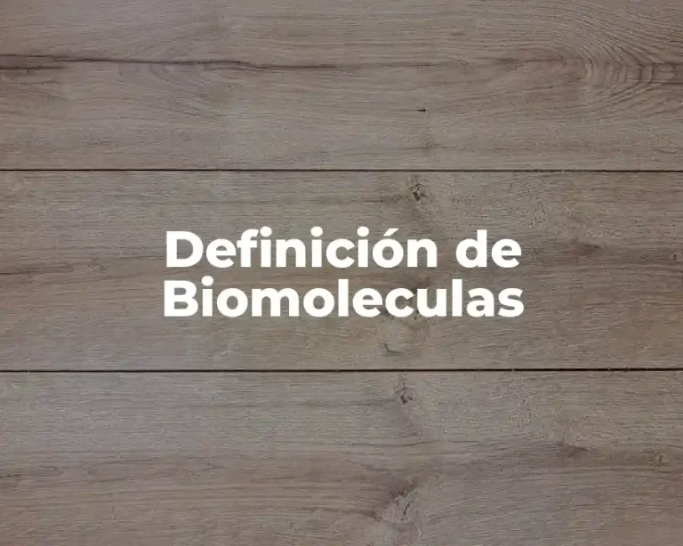 Definición de Biomoleculas