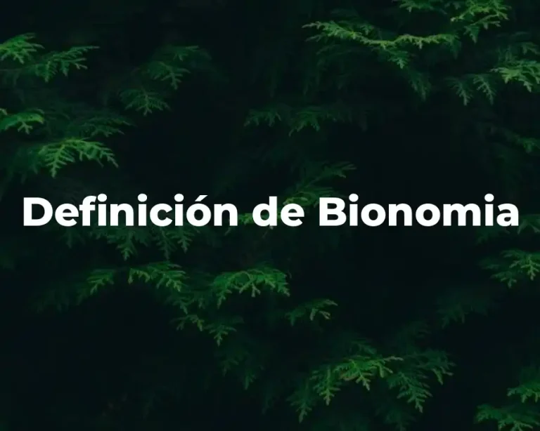 Definición de Bionomia