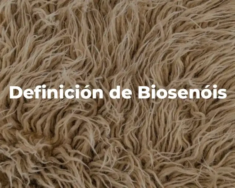Definición de Biosenóis