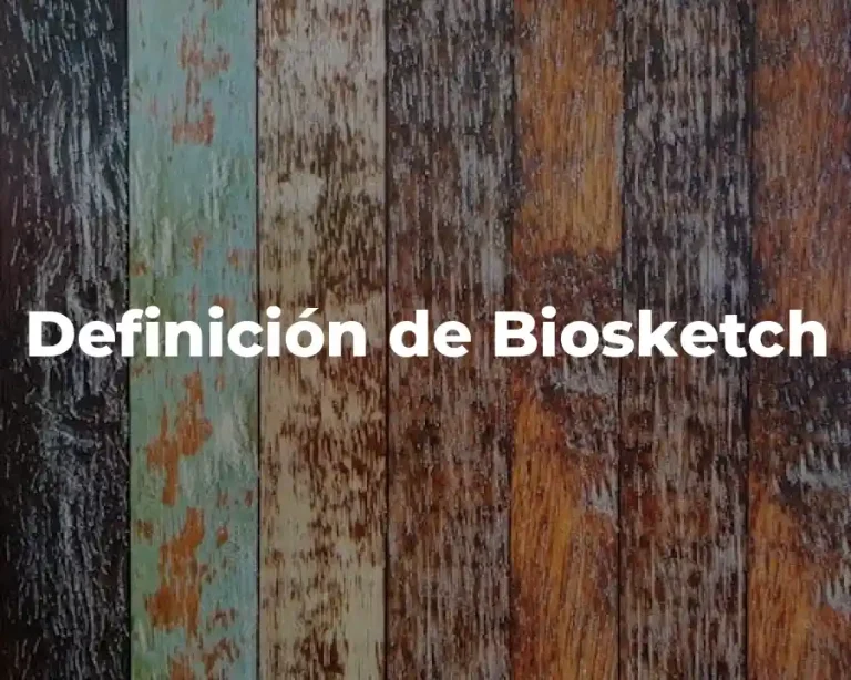 Definición de Biosketch