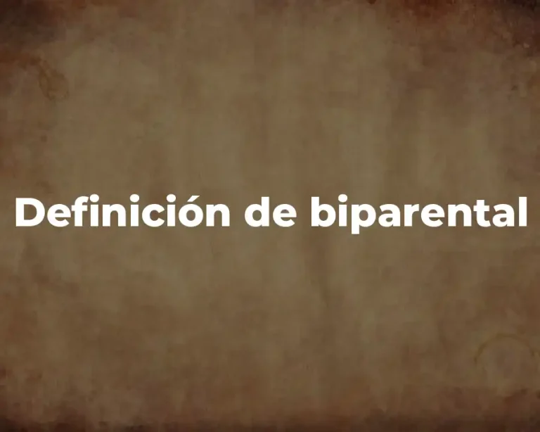 Definición de biparental