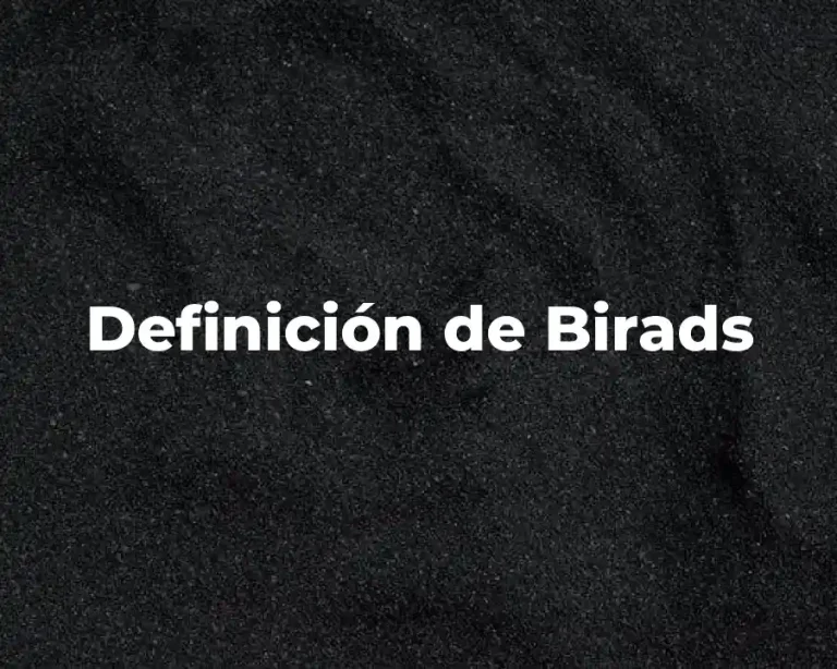 Definición de Birads