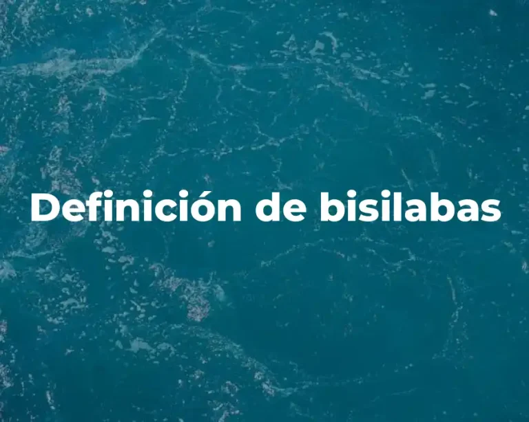 Definición de bisilabas