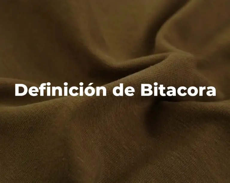 Definición de Bitacora