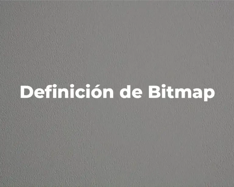 Definición de Bitmap