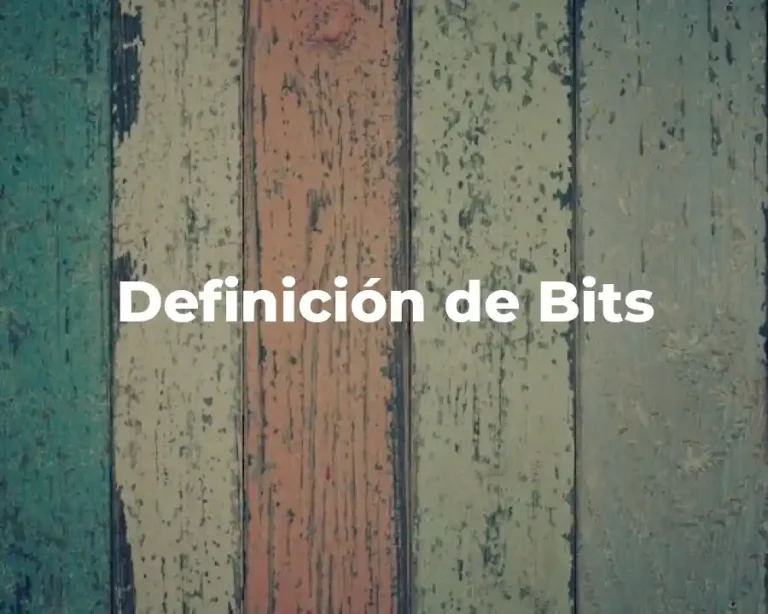 Definición de Bits