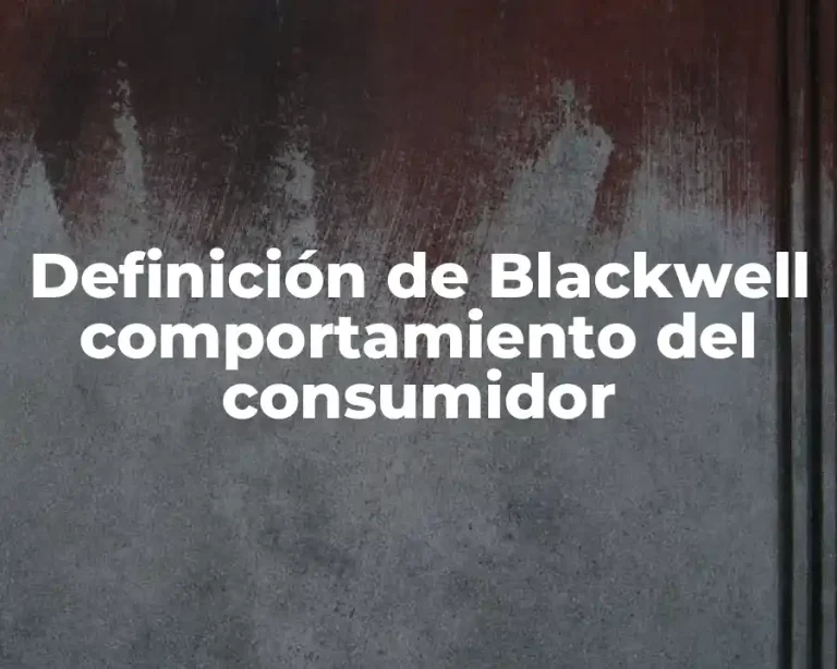 Definición de Blackwell comportamiento del consumidor