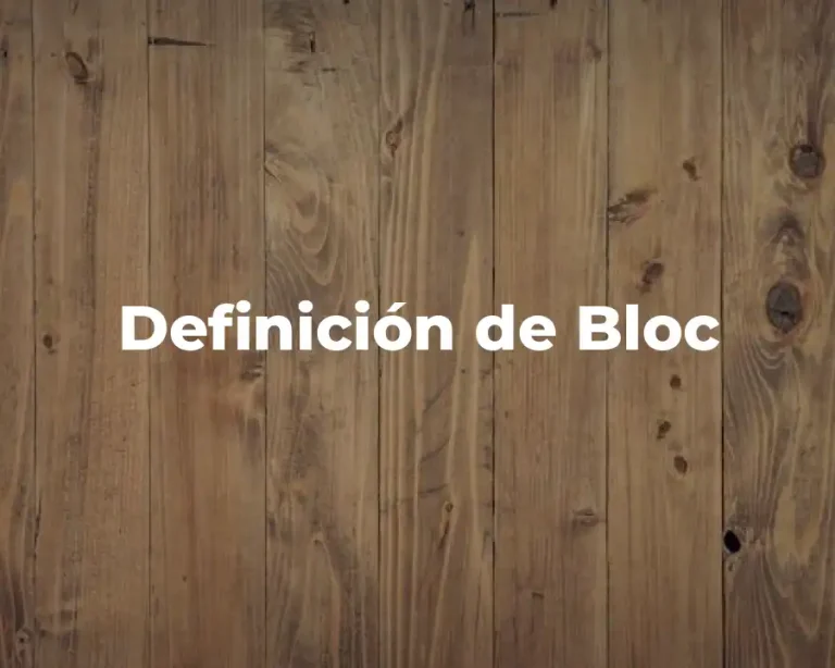 Definición de Bloc