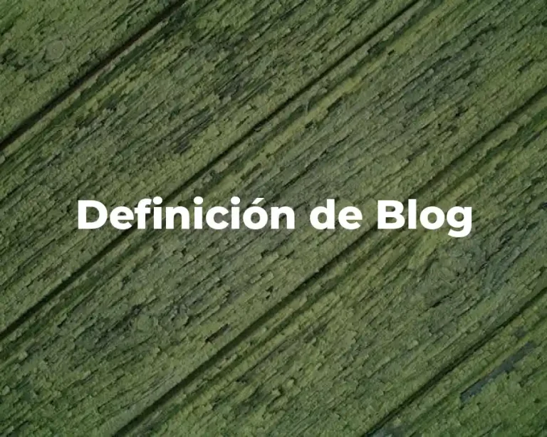 Definición de Blog
