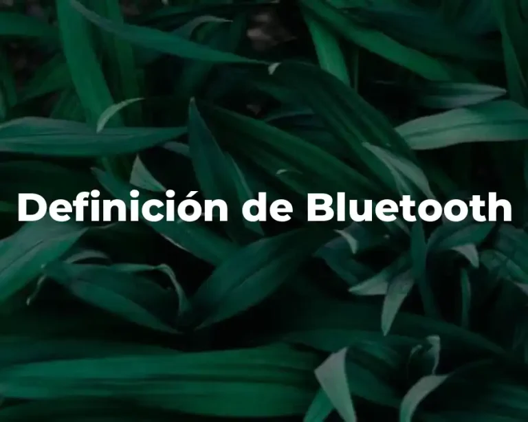 Definición de Bluetooth