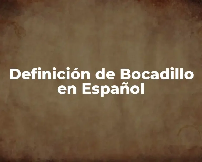 Definición de Bocadillo en Español