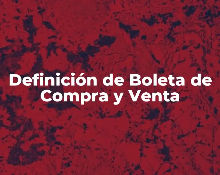Definición de Boleta de Compra y Venta