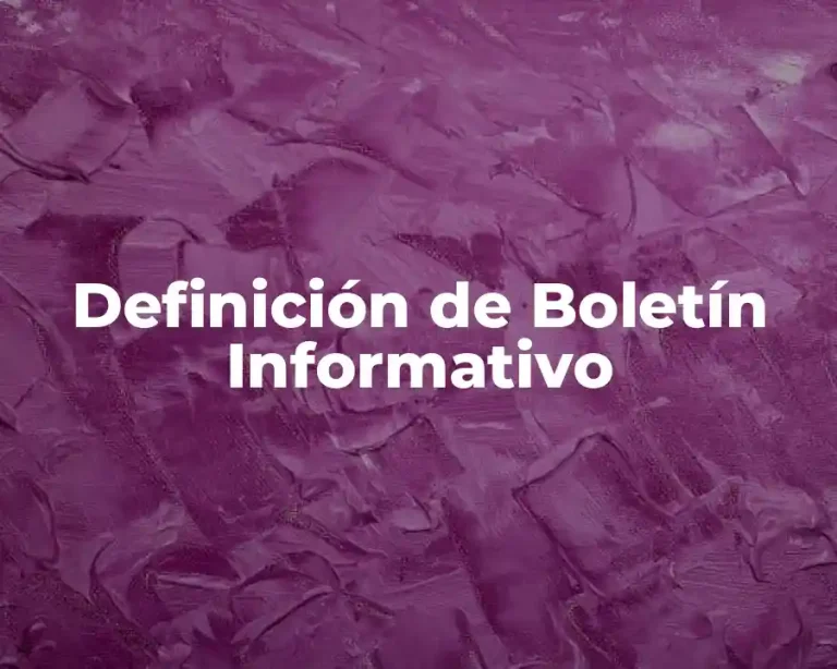 Definición de Boletín Informativo