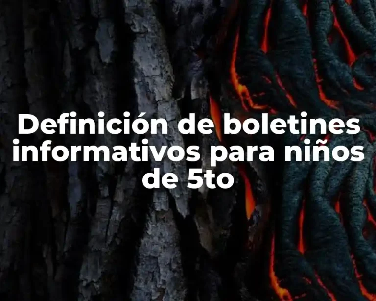 Definición de boletines informativos para niños de 5to