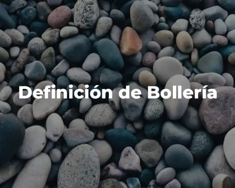 Definición de Bollería