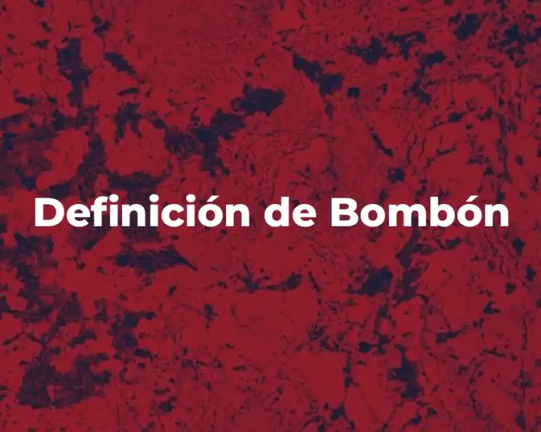 Definición de Bombón