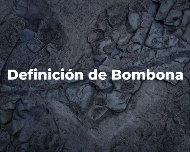 Definición de Bombona