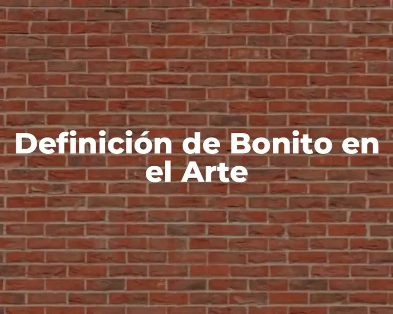 Definición de Bonito en el Arte