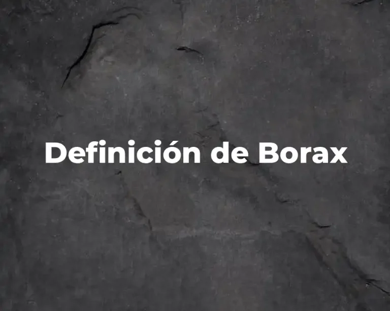 Definición de Borax