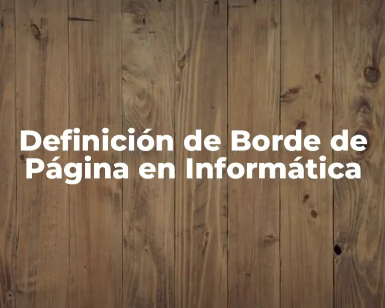 Definición de Borde de Página en Informática