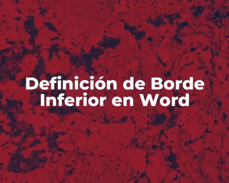 Definición de Borde Inferior en Word