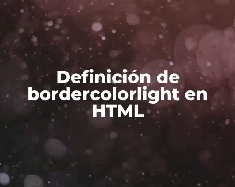 Definición de bordercolorlight en HTML