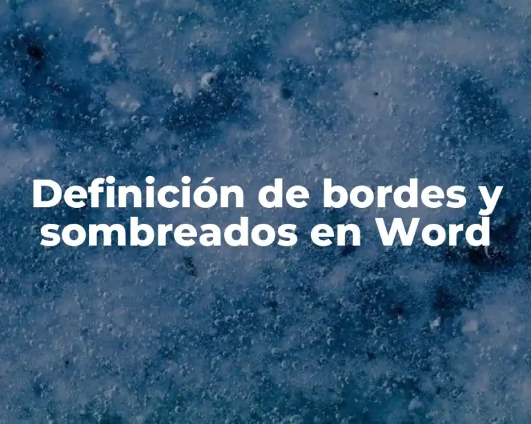 Definición de bordes y sombreados en Word