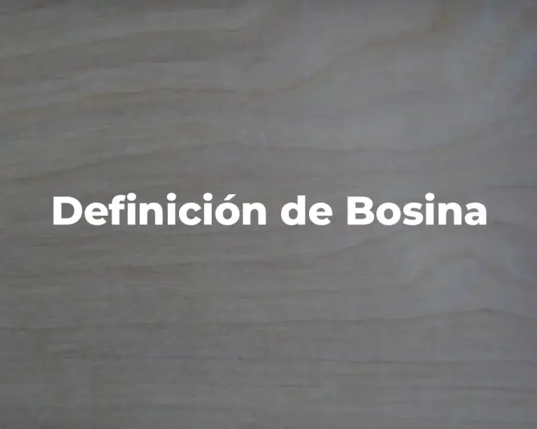 Definición de Bosina
