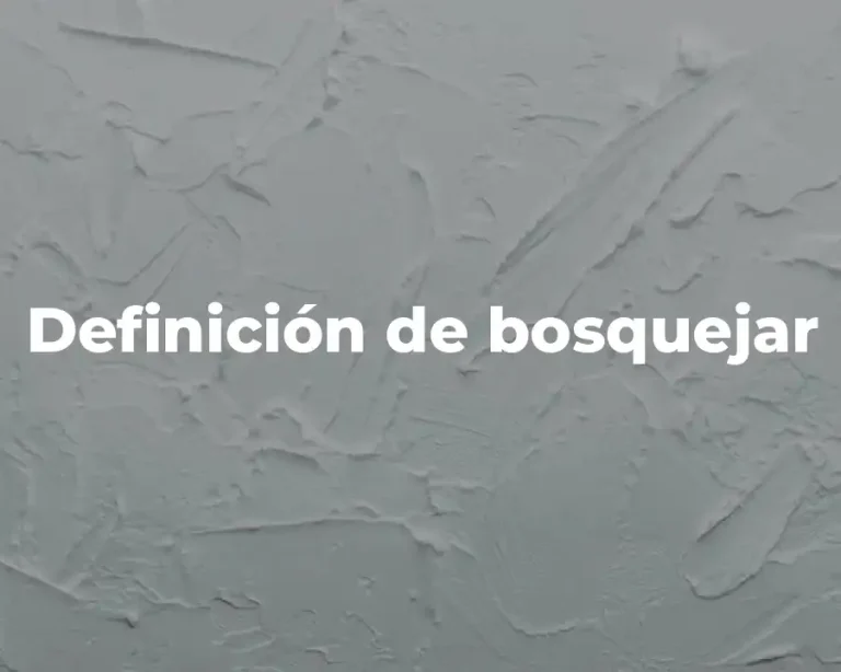 Definición de bosquejar