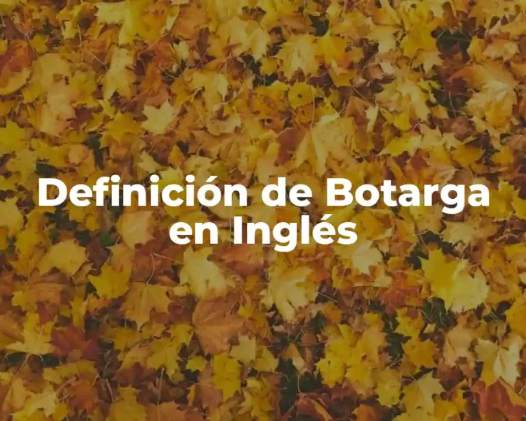 Definición de Botarga en Inglés