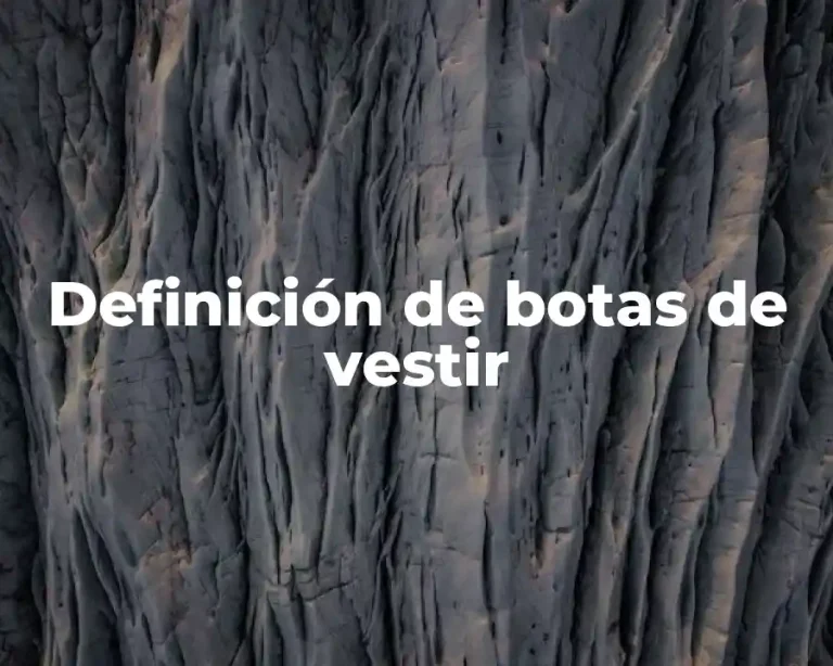 Definición de botas de vestir
