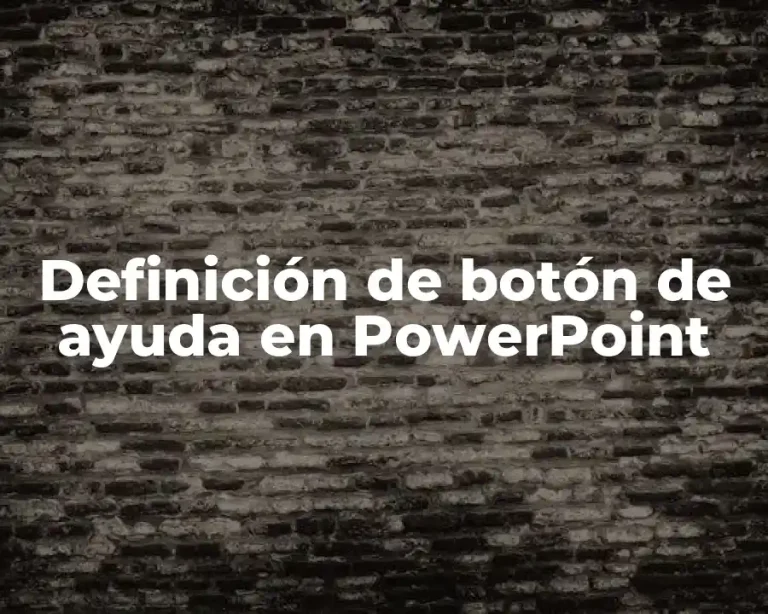 Definición de botón de ayuda en PowerPoint