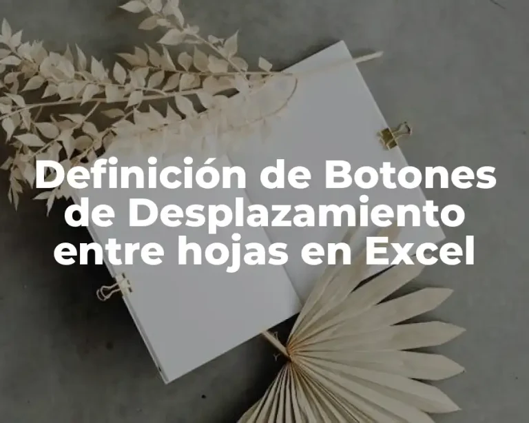 Definición de Botones de Desplazamiento entre hojas en Excel