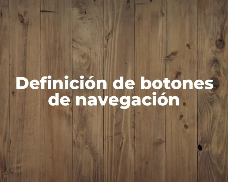 Definición de botones de navegación