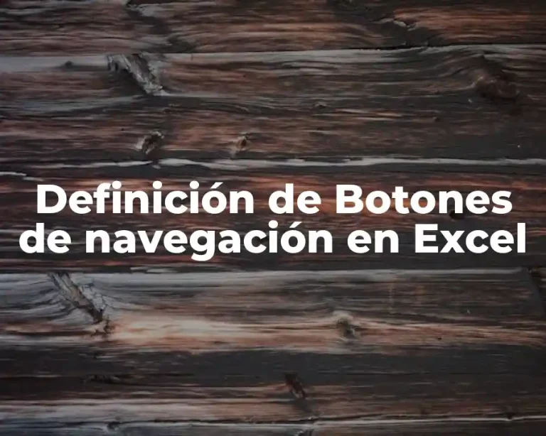 Definición de Botones de navegación en Excel