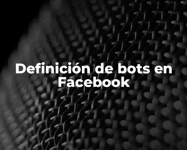 Definición de bots en Facebook