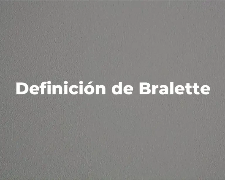Definición de Bralette