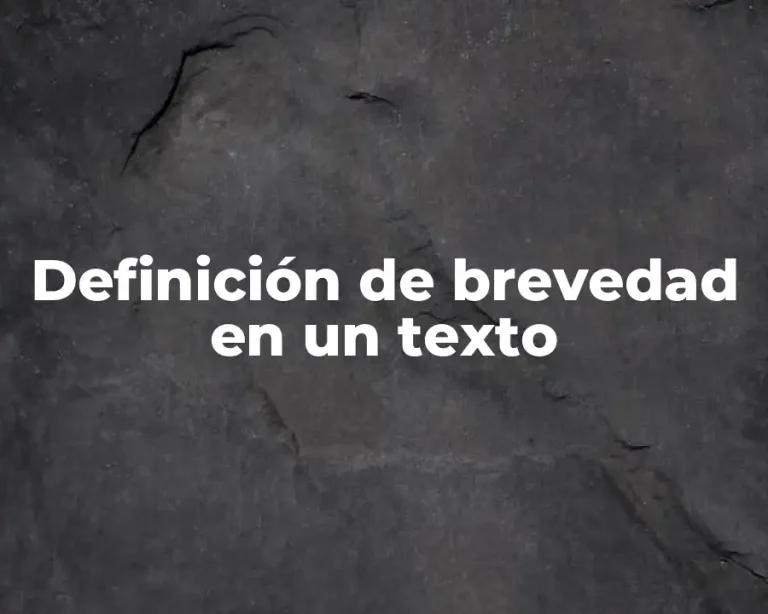 Definición de brevedad en un texto